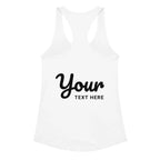 Custom women’s racerback tank top in white with black text design