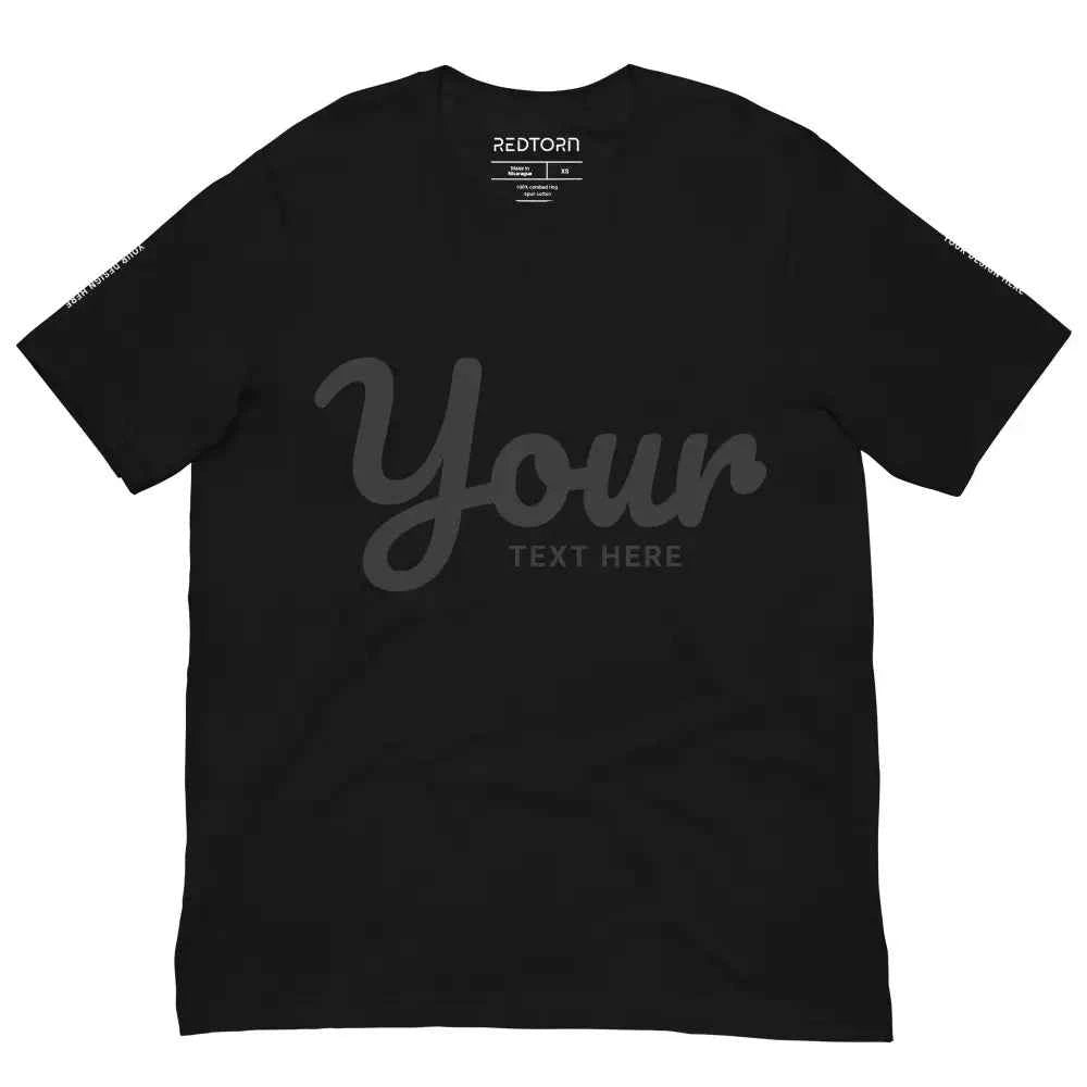 Custom text black t-shirt from Redtorn Clothing with your text here design